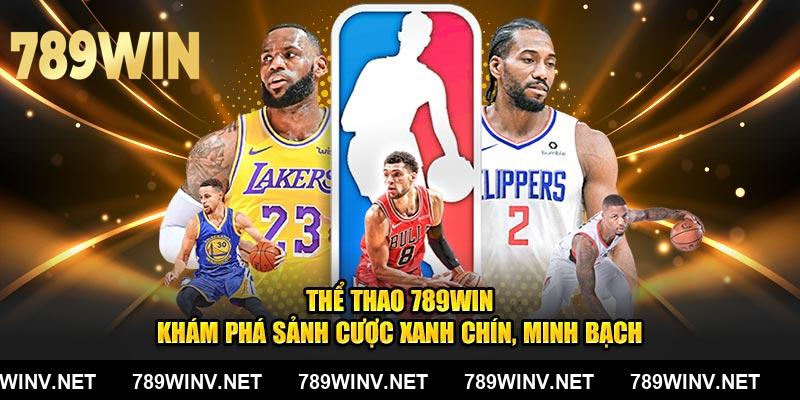 Thể Thao 789WIN – Khám Phá Sảnh Cược Xanh Chín, Minh Bạch